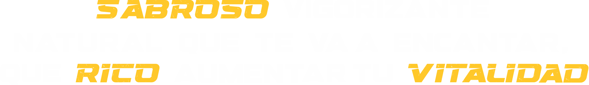 Sabroso vigorizante natural